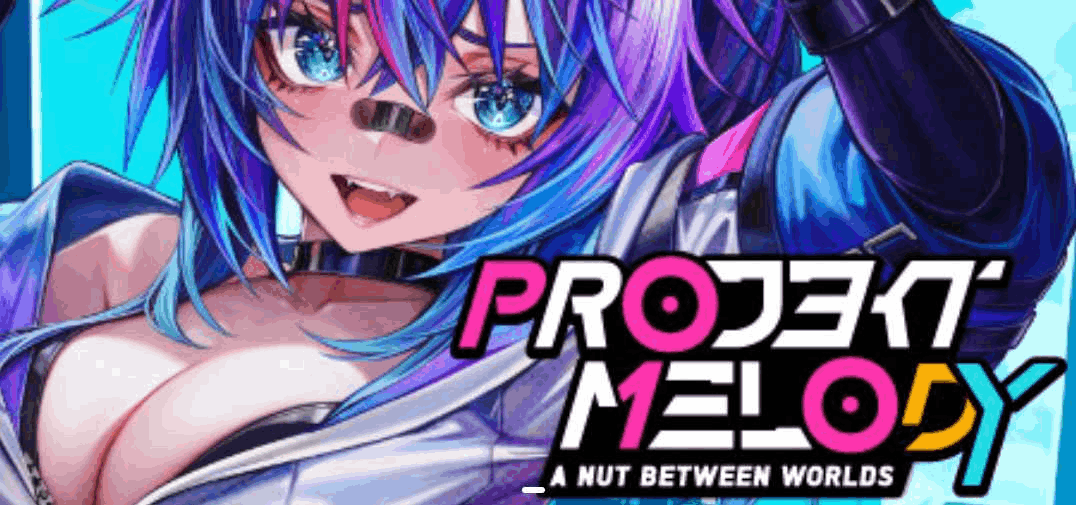《Project Melody: Nuts Between Worlds》Ver0.5.4.3 PC端3D冒险游戏发布